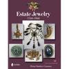 Estate Jewelry: 1760 to 1960 - Hardcover