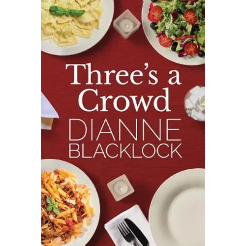Three's a Crowd - Paperback