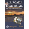 All Roads Lead Home - Paperback