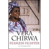 Fearless Fighter: An Autobiography - Paperback