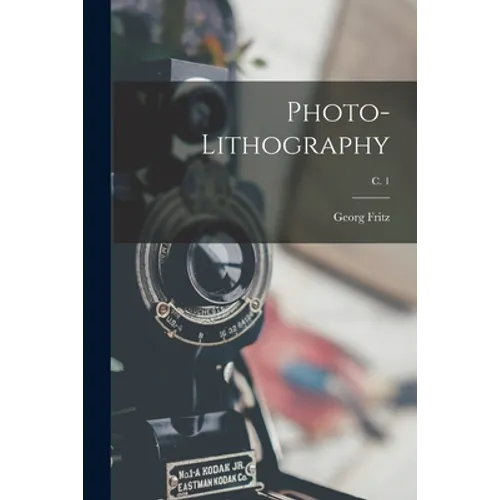 Photo-lithography; c. 1 - Paperback