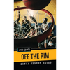 Off the Rim - Paperback
