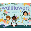 Wallflowers - Hardcover