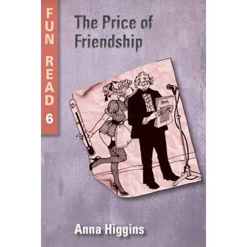 The Price of Friendship: - easy reader for teenage with reading difficulties - Paperback