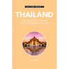 Thailand - Culture Smart!: The Essential Guide to Customs & Culture - Paperback