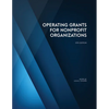 Operating Grants for Nonprofit Organizations - Paperback