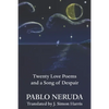 Twenty Love Poems and a Song of Despair - Paperback
