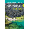Popular Day Hikes: Kananaskis Country - 2nd Edition - Paperback