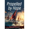 Propelled by Hope: The Story of the Perspectives Movement - Paperback