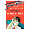 The Adventures of Johnny Bunko: The Last Career Guide You'll Ever Need - Paperback