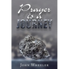 Prayer Is a Journey - Paperback