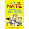 Big Nate: Beware of Low-Flying Corn Muffins: Volume 26 - Paperback