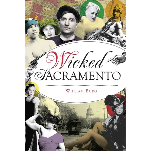 Wicked Sacramento - Paperback