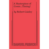 A Masterpiece of Comic...Timing! - Paperback