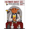 The Ultimate Quest: A Geek's Guide to (the Episcopal) Church - Paperback