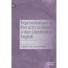 Representations of Precarity in South Asian Literature in English - Hardcover