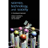 Science, Technology, and Society: A Sociological Approach - Paperback