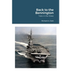 Back to the Bennington: Tales in the Wake - Paperback