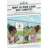 Why Is Our Lake Off-Limits?: Inside Eastside's Polluted History - Library Binding