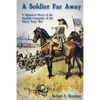 A Soldier Far Away: A Historical Novel of the Swedish Campaign of the Thirty Years War - Paperback