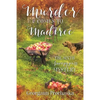 Murder Comes to Madtree: The Sixth Snoopypuss Mystery - Paperback