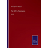 The Wife's Temptation: Vol. II - Paperback