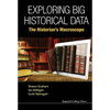 Exploring Big Historical Data - Paperback