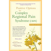 Positive Options for Complex Regional Pain Syndrome (Crps): Self-Help and Treatment - Paperback