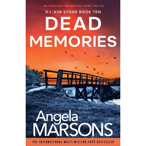 Dead Memories: An addictive and gripping crime thriller - Paperback