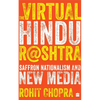 The Virtual Hindu Rashtra: Saffron Nationalism and New Media - Paperback