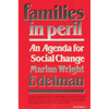 Families in Peril: An Agenda for Social Change - Paperback