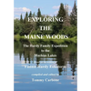 Exploring the Maine Woods - The Hardy Family Expedition to the Machias Lakes - Hardcover