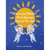 Claire and Elliott's First Journey Around The Sun - Hardcover