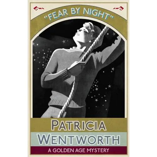 Fear by Night: A Golden Age Mystery - Paperback