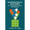 Mathematical Quickies: 270 Stimulating Problems with Solutions - Paperback