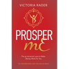 Prosper mE: The 35 Universal Laws to Make Money Work for You - Hardcover