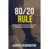 80/20 Rule: Removing the Friction From Your Life to Become a Better Athlete - Paperback