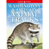 Washington and Oregon Animal Tracks - Paperback