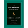 The New American High School - Hardcover