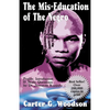 The Mis-Education of the Negro - Paperback