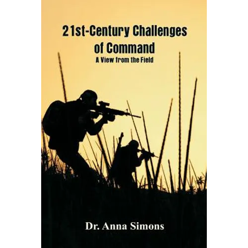 21st-Century Challenges of Command: A View from the Field - Paperback