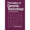 Principles of Genetic Toxicology - Paperback