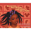 Cornrows, Box Braids, and Little Afro Puffs - Hardcover
