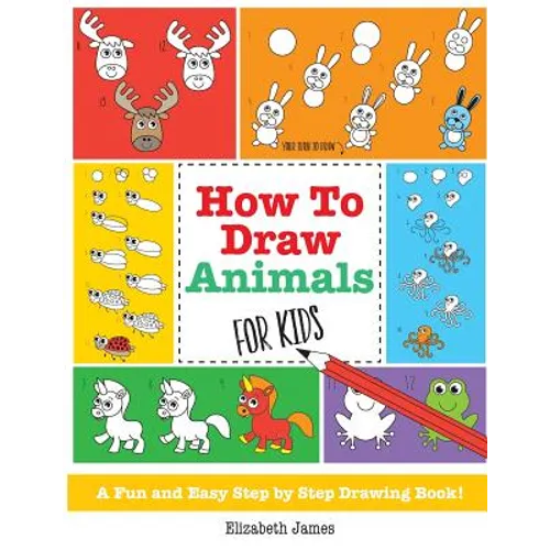 How To Draw Animals for Kids - Paperback
