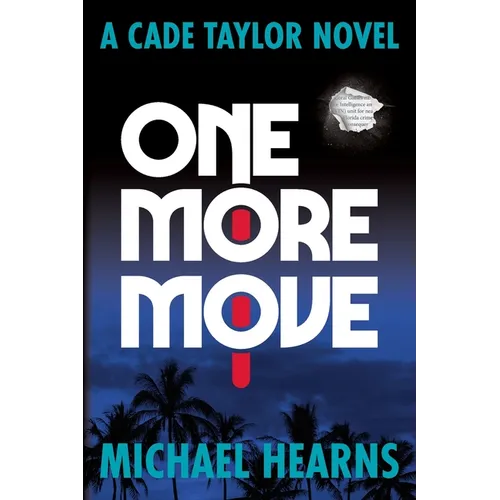 One More Move: A Cade Taylor Novel - Paperback