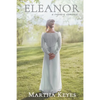 Eleanor: A Regency Romance - Paperback