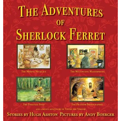 The Adventures of Sherlock Ferret - Hardcover