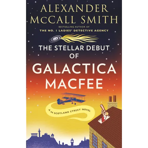 The Stellar Debut of Galactica Macfee - Paperback