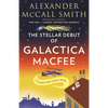 The Stellar Debut of Galactica Macfee - Paperback