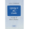 Listening to the Cicadas: A Study of Plato's Phaedrus - Paperback